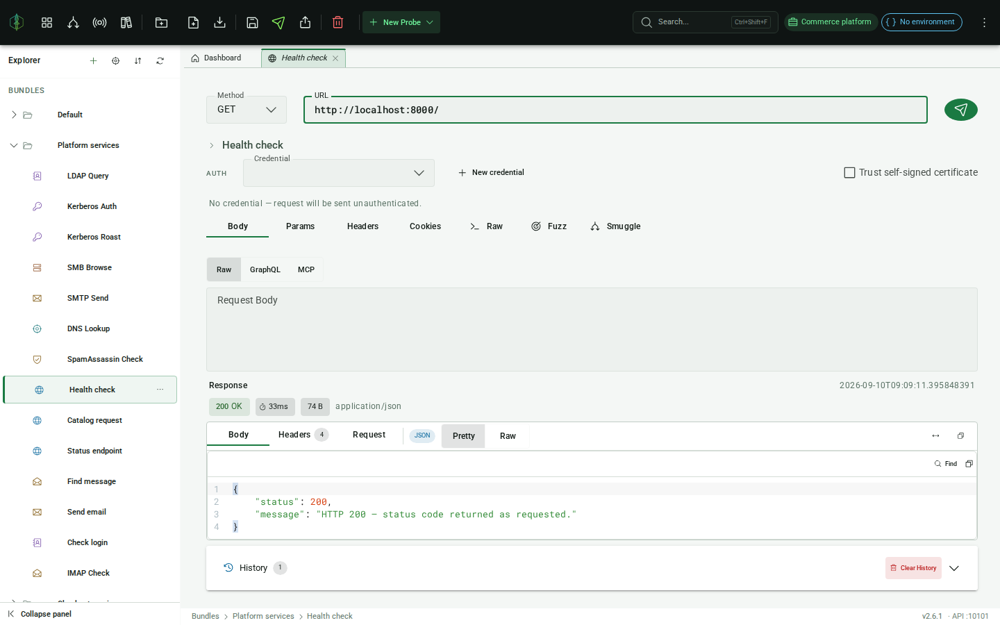 HTTP probe editor with body, params, headers, cookies tabs and live response
